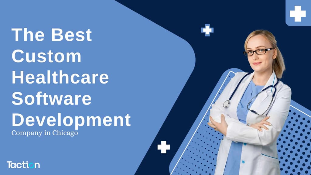 Custom Software Chicago Custom Healthcare Software Development Company in Chicago