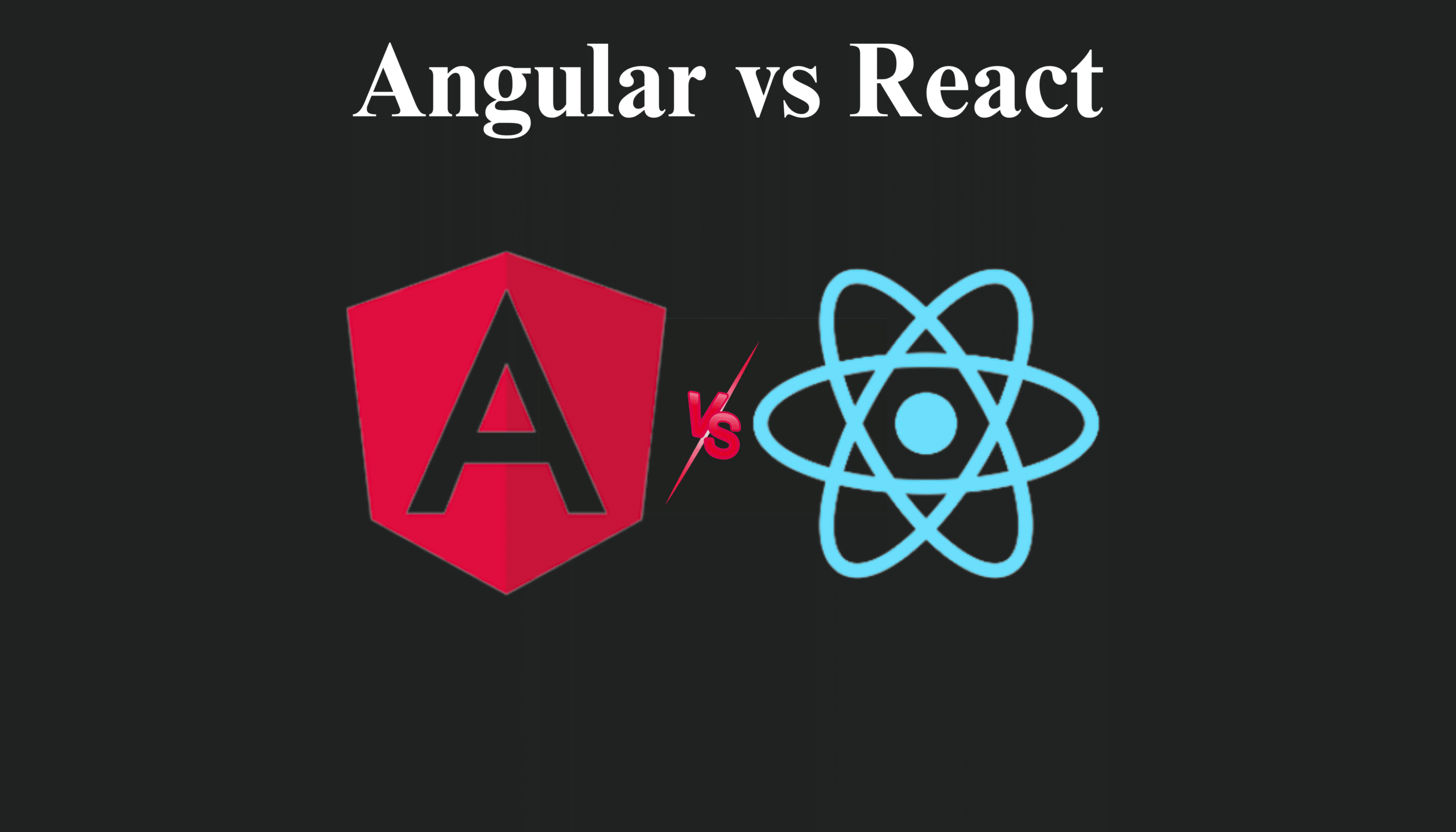 Angular vs React: A Complete Comparison for 2025 | Taction Software