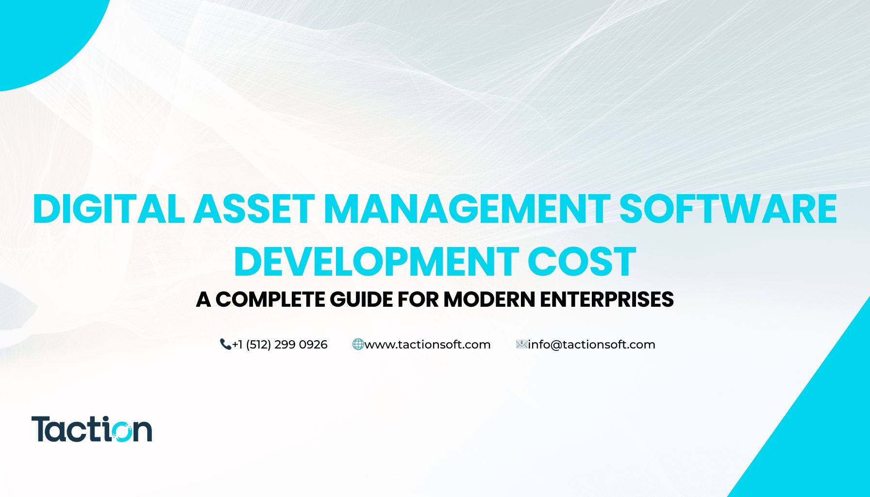 Digital Asset Management Software Development Cost: A Complete Guide for Modern Enterprises