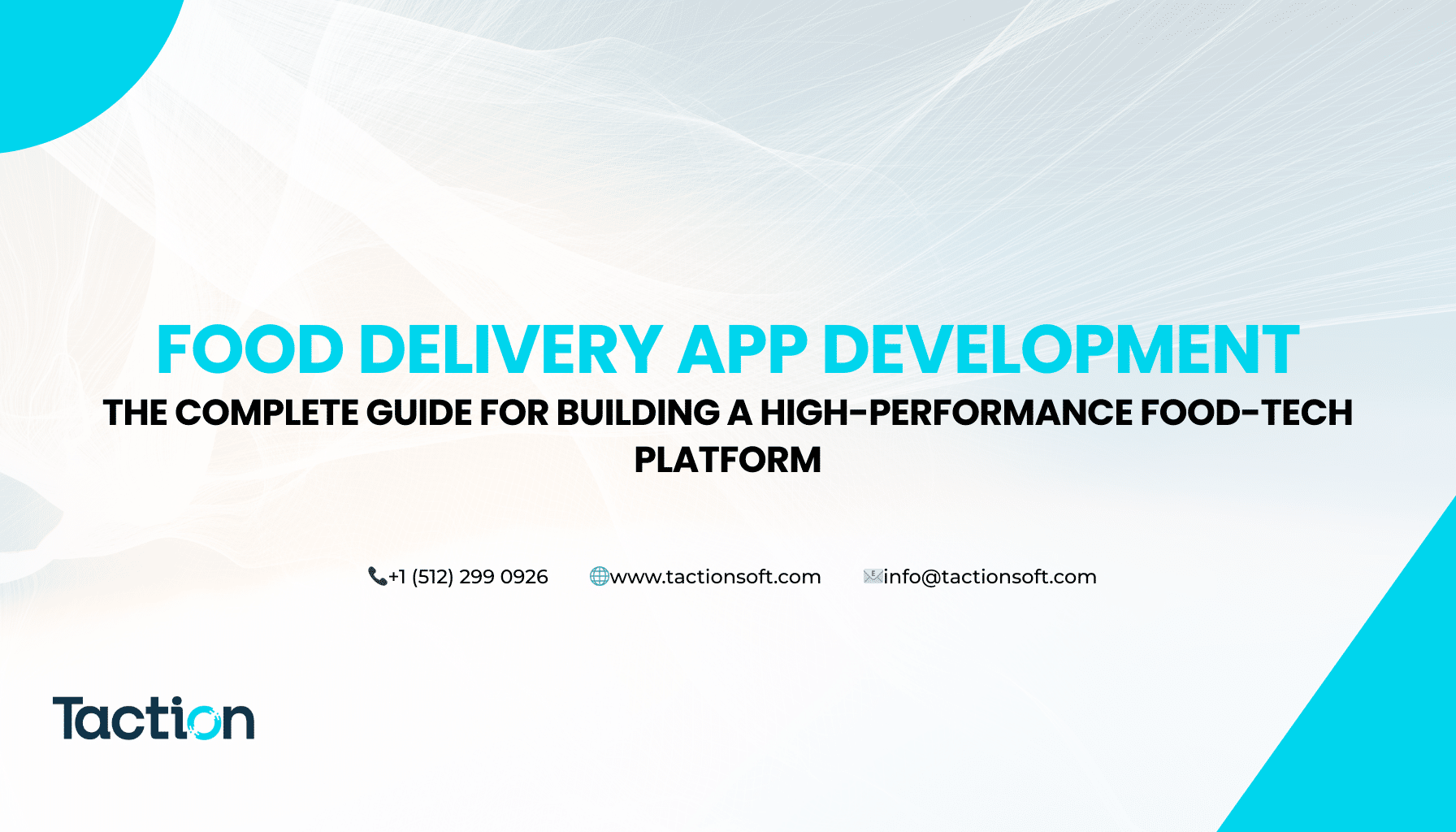 Food Delivery App Development: The Complete Guide for Building a High-Performance Food-Tech Platform