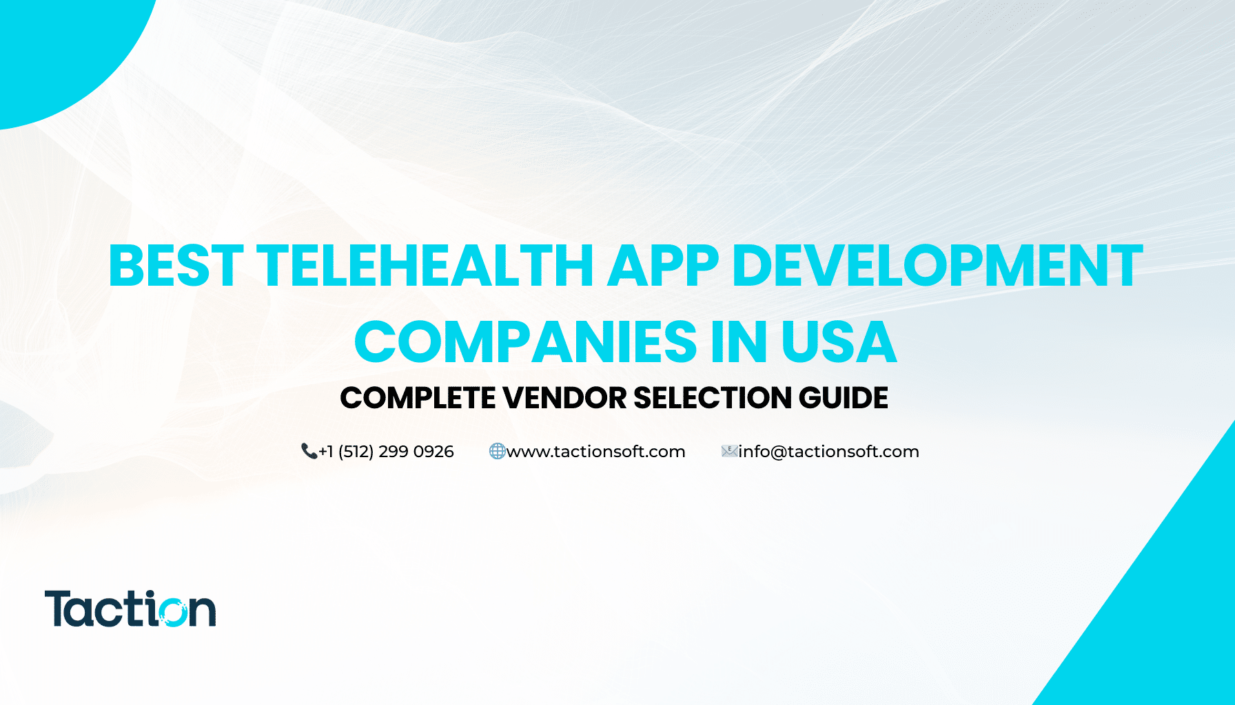Best Telehealth App Development Companies in USA: Complete Vendor Selection Guide
