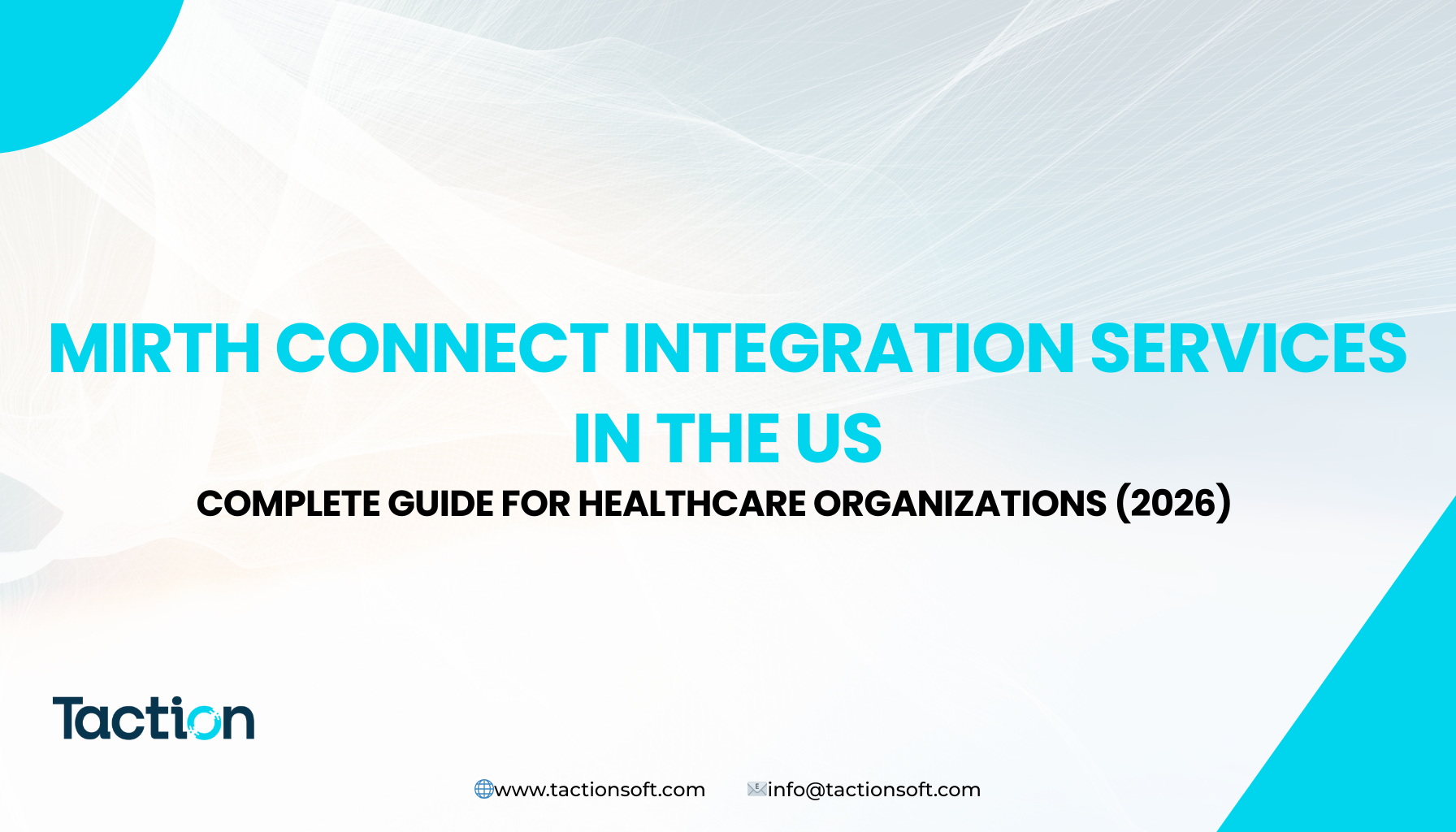 Mirth Connect Integration Services in the US: Complete Guide for Healthcare Organizations (2026)