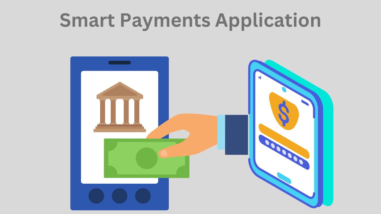 Smart Payments Application