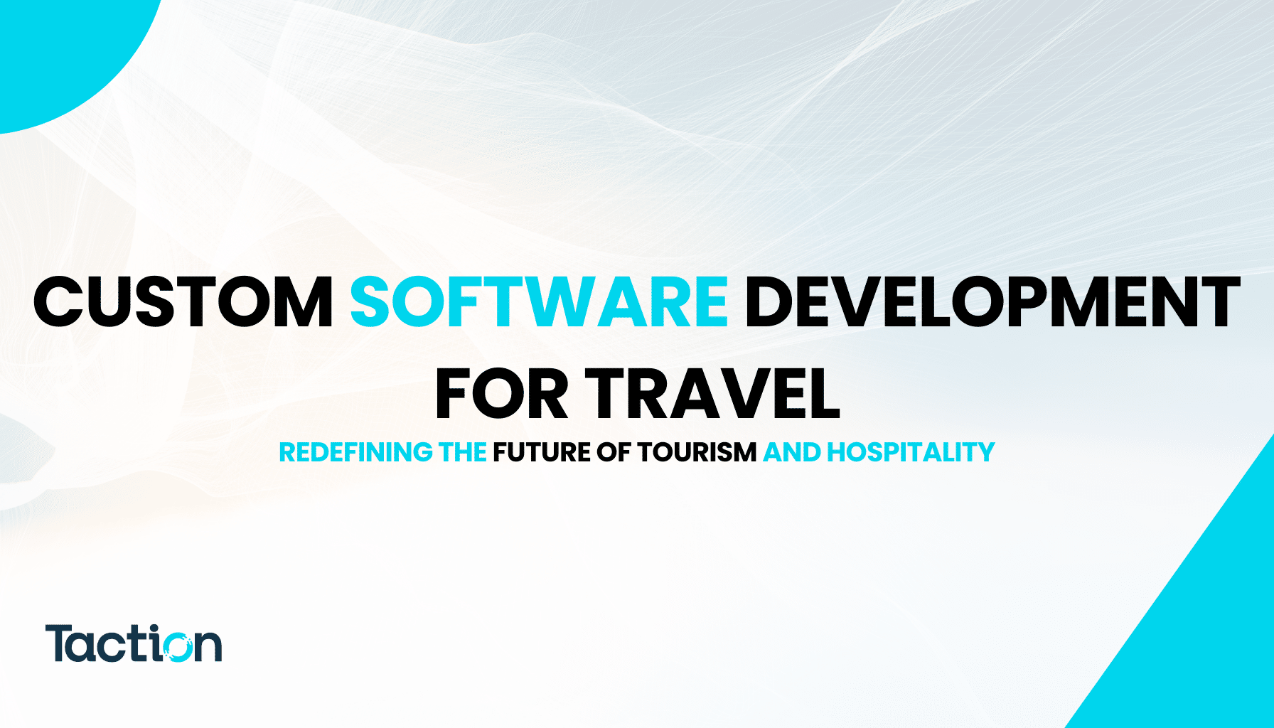 Custom Software Development for Travel
