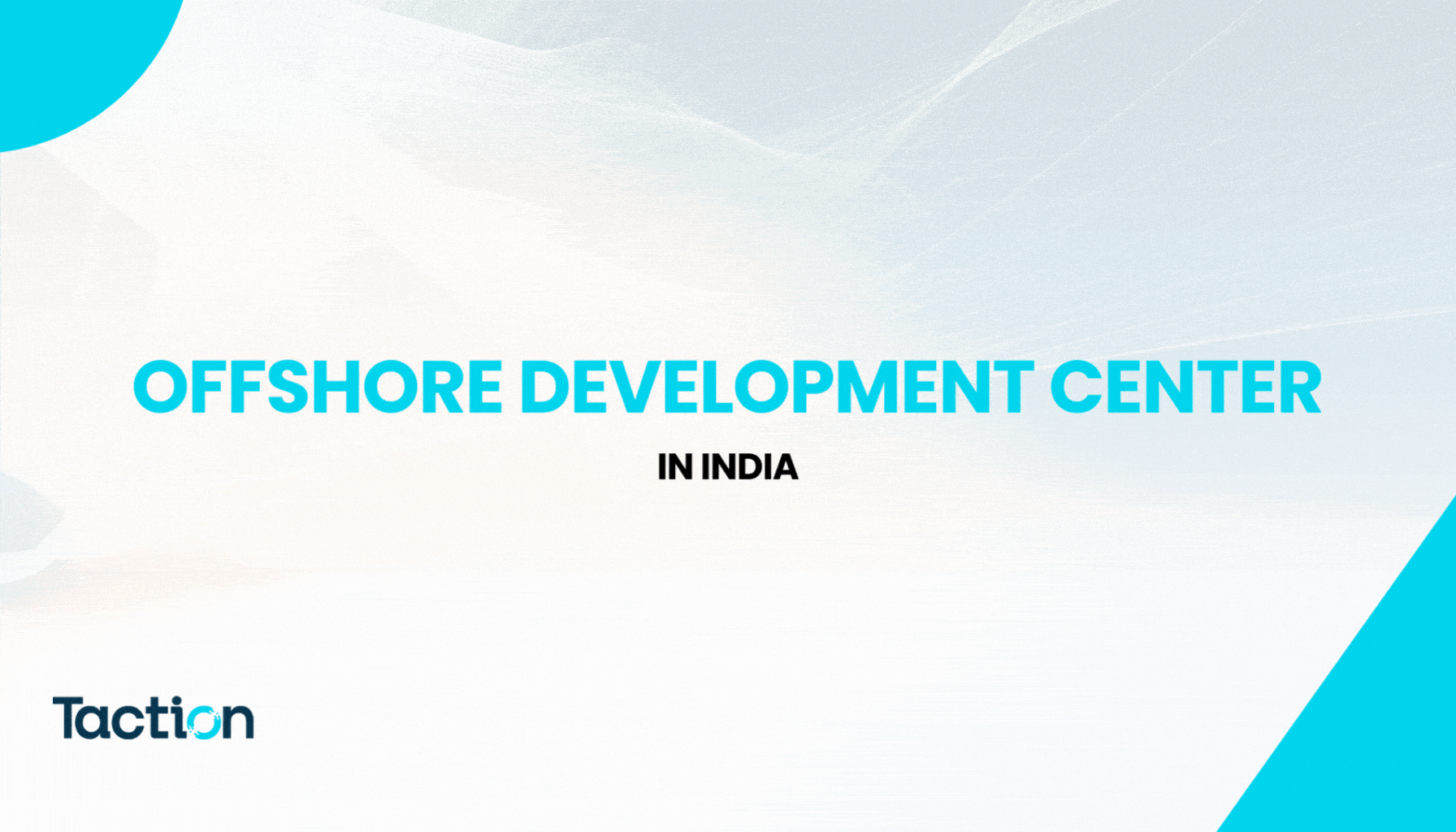Offshore Development Center in India
