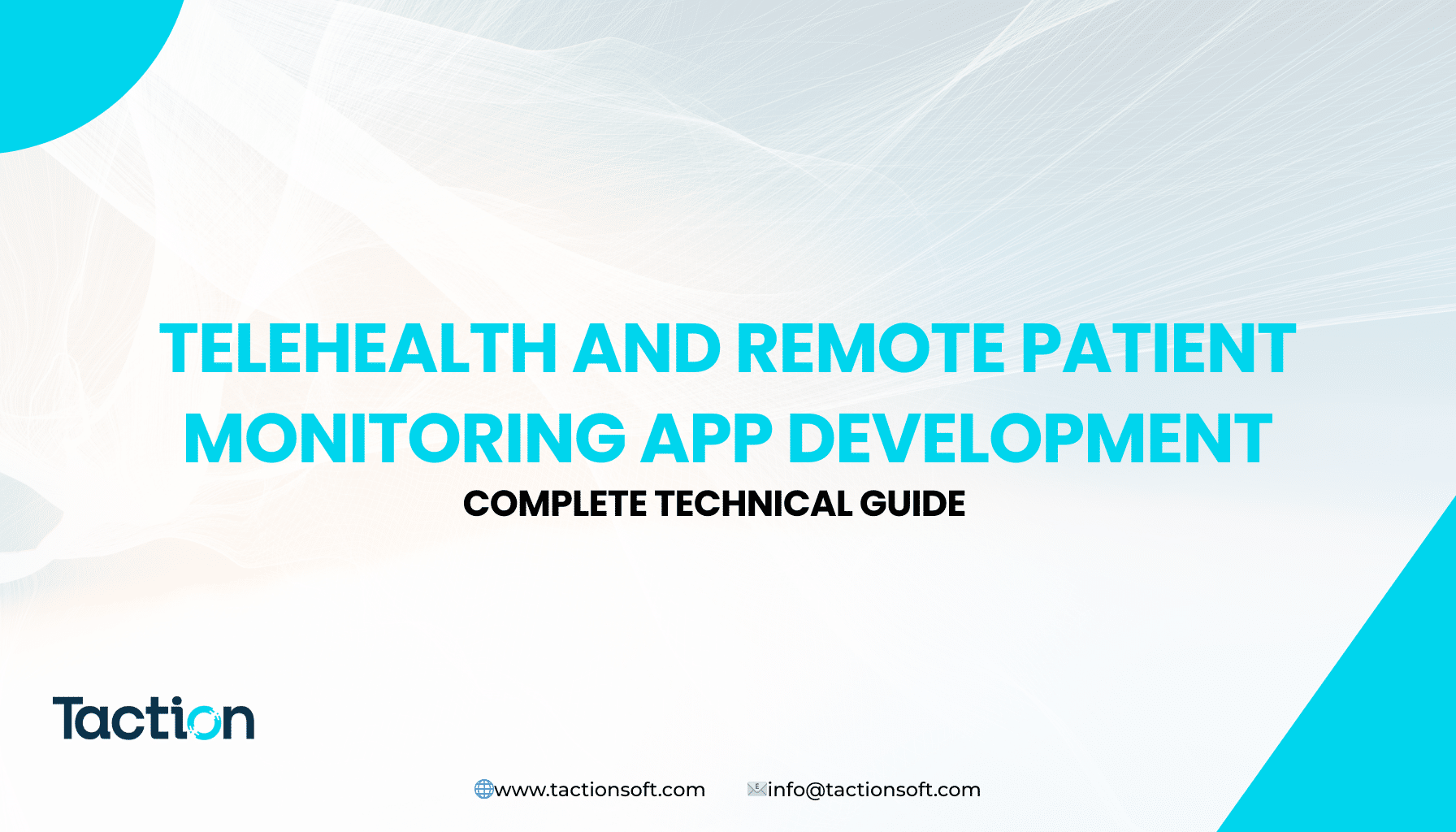 Telehealth and Remote Patient Monitoring App Development