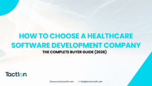 How to Choose a Healthcare Software Development Company